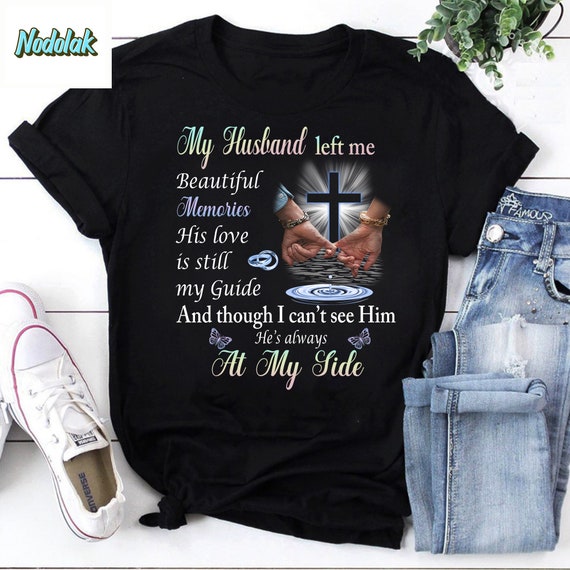 My Husband Left Me Beautiful Memories His Love is Still My Etsy