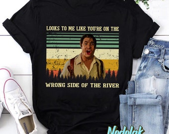 Look To Me Like You’re On The Wrong Side T-Shirt, The Mummy Shirt, Brendan Fraser Shirt, Rick O' Connell Shirt