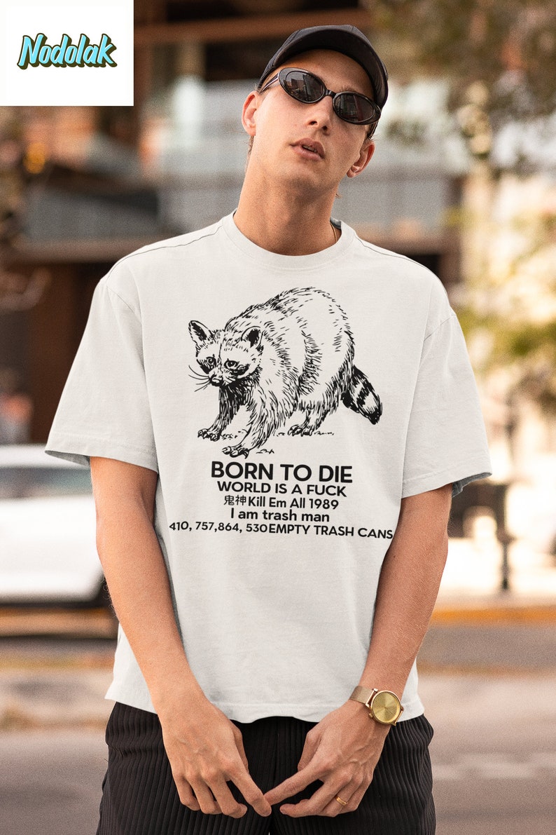Raccoon Born to Die World is A Fuck Vintage Tshirt Racoon Etsy