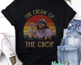 Macho The Cream of The Crop Vintage Funny Vintage Retro T-Shirt, Randy Savage Shirt, Macho Man Shirt