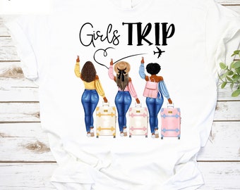 Personallized Girls Trip Black Girls Trip T-Shirt, For Girls Trip Shirt, Girls Friends Shirt, Best Friends Shirt, ,Group Friends Shirt