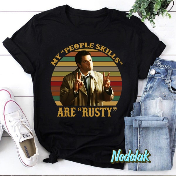Castiel Supernatural My People Skills Are Rusty T-Shirt, Supernatural Winchesters Shirt, Winchester Brothers Shirt