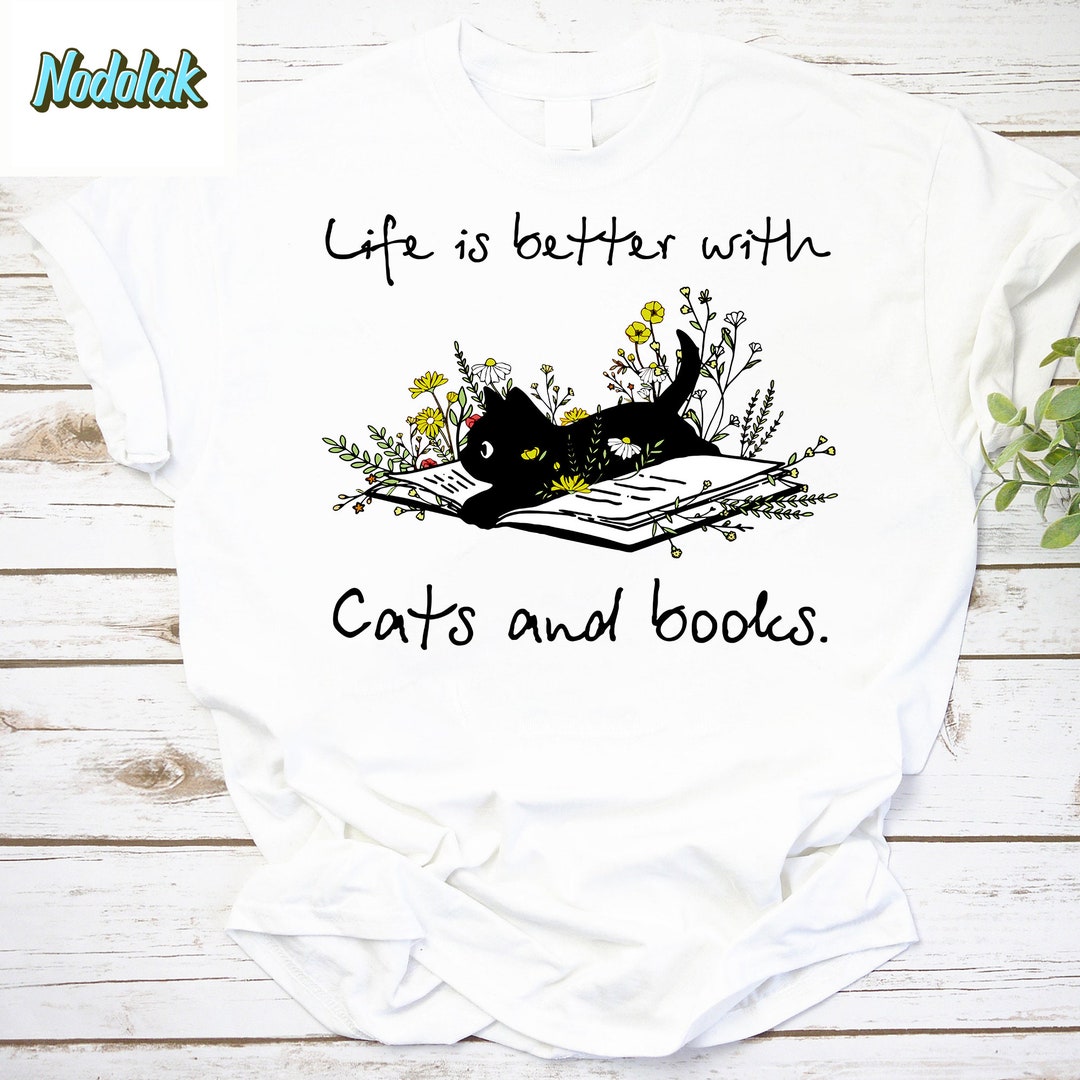 Life is Better With Cats and Books Vintage Tshirt, Cats With Books