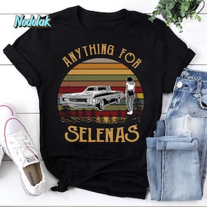 Anything For Selenas Vintage T-Shirt, For Selena Lover, Selena Shirt, La Reina Del Tejano Shirt, La Cantante Shirt, Selena Quintanilla Shirt