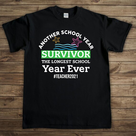 Teacher 2021 Survivor T-shirt | Etsy