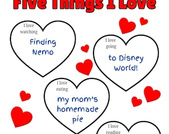 Valentine's Day Writing Activity "Five Things I Love" | Journal Prompt for Kids | Teacher Resourc - No Prep | Valentine's Day Printable