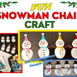 Op de afbeelding: Een kleurrijke afbeelding die een "Snowman Chain Craft" project promoot. De afbeelding toont papieren sneeuwpop knutselwerkjes met verschillende hoed- en sjaalontwerpen. De tekst "FUN SNOWMAN CHAIN CRAFT" staat bovenaan, met de tekst "2nd Grade Student Sample Work".