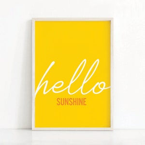 Hello Sunshine Print | Motivational Quote Print | Bold and Bright Typographic Art | Art Printable | Wall Art | Home Decor | Positive Print