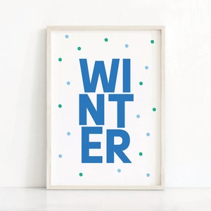 Vier Jahreszeiten WinterDruck | Kinderzimmer Wandbild Druckbare | Kinder Kunstdruck | Kinderzimmer Dekor | Kinder Wandkunst | Spielzimmer Typografie Druck