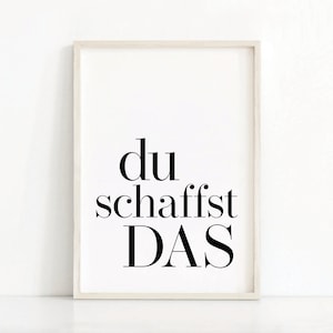 German Motivational Print | German You Got This Print | Inspirational Wall Art | Typography Print | Digital Print | Black White Art Print