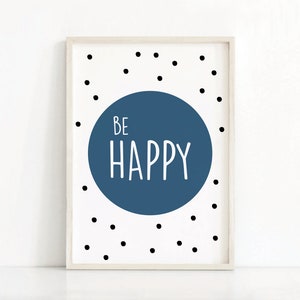 Be Happy Kids Print Download | Printable Art For Nursery | Playroom Wall Art | Bright Nursery Decor | Kids Playroom Art | Instant Download
