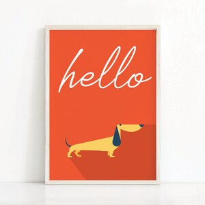 Hello Dachshund Print | Sausage Dog Art | Wiener Dog Poster | Welcome Home Sign | Home Decor | Dog Print | Art Printable | Typography Print