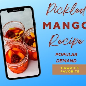 Mango Recipe Hawaiian Pickled | Authentic and Genuine
