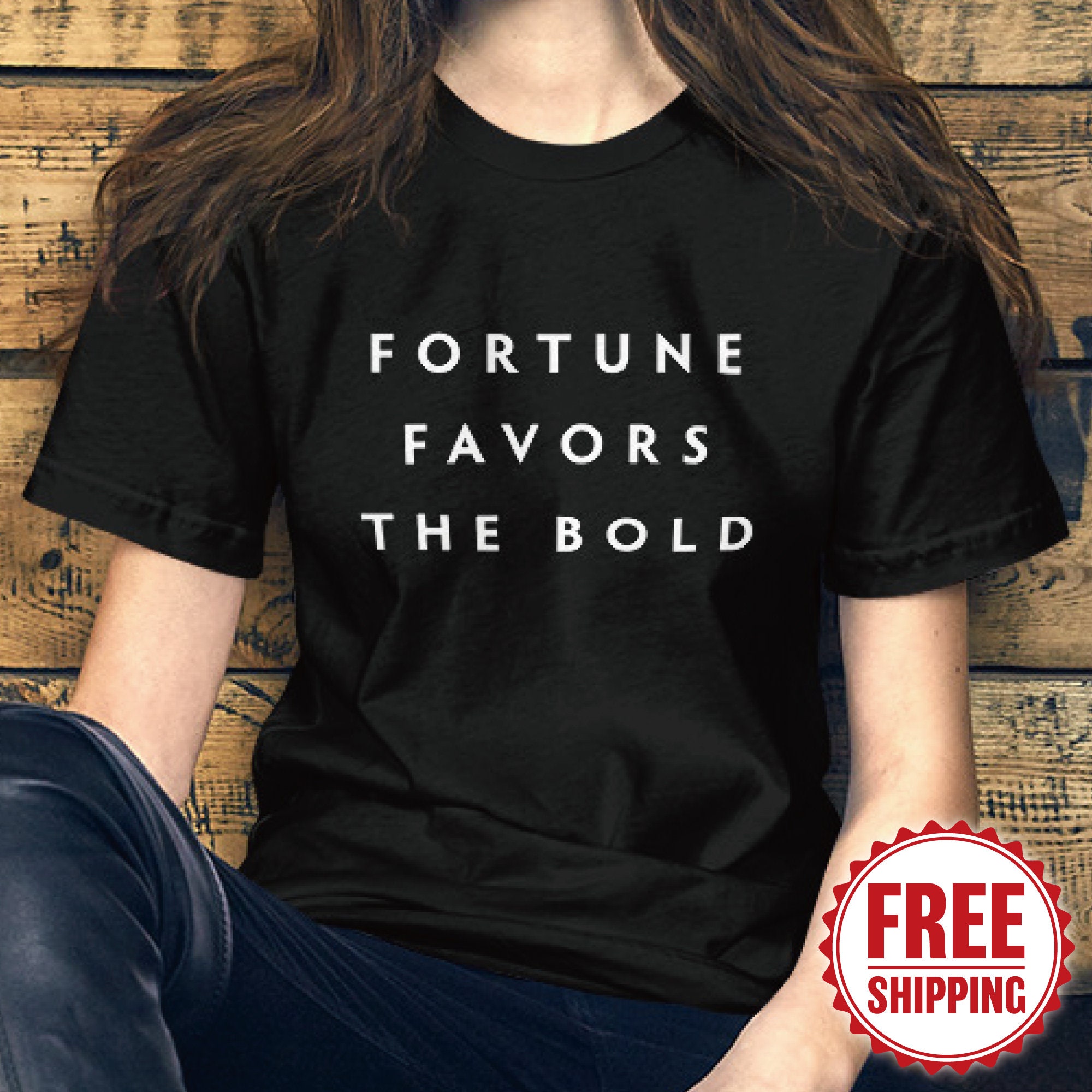 fortune favors the brave shirt fortune favors the brave shirt