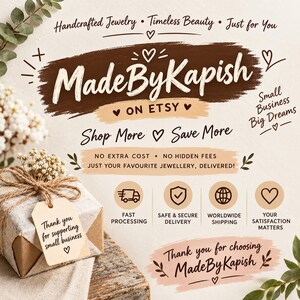 Op de afbeelding: Een promotionele afbeelding voor MadeByKapish op Etsy met de tekst Handcrafted Jewelry, Timeless Beauty, Just for You, Small Business Big Dreams, Shop More, Save More en Thank you for supporting small business op een cadeauverpakking.