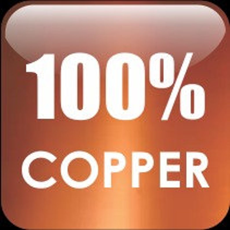 May include: A copper-colored button with the text "100% COPPER" in white.