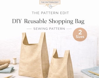 Reusable Shopping Bag PDF Sewing Pattern – 2 Sizes Included – Bilingual EN/FR Instructions– Instant Download