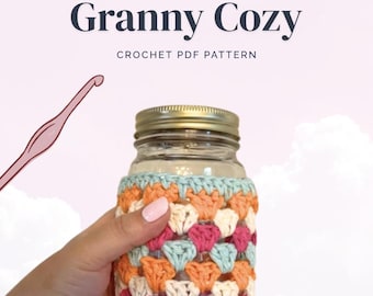 Crochet Cup Cozy Pattern PDF | Granny tStitch Cozy | Mason Jar Cozy Crochet Pattern | Beginner Crochet Gift | Cotton Yarn DIY | 2 sizes