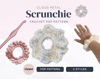 Cloud Petals Crochet Scrunchie Pattern PDF | 2 styles Hair Scrunchie | Beginner Crochet Pattern | Floral Hair Accessory | Instant Download