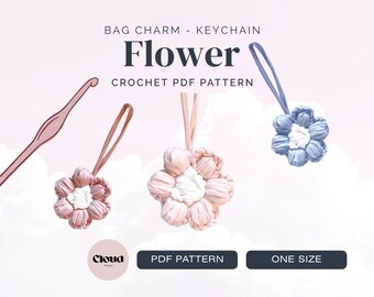 Crochet Bag Charm Pattern PDF | The Cute One Flower Bag Charm | Beginner 30 Min Project | Keychain Accessory | Instant Download | US Terms