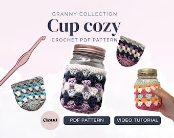 Crochet Cup Cozy Pattern PDF | Granny tStitch Cozy | Mason Jar Cozy Crochet Pattern | Beginner Crochet Gift | Cotton Yarn DIY | 2 sizes