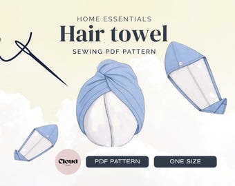 Turban Hair Towel Sewing Pattern PDF | Hair Towel Wrap Pattern | Beginner Sewing Pattern | Bilingual Instant Download | Spa Hair Wrap
