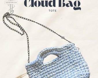 Crochet Cloud Bag |  Hand held Tote Pattern | Advanced Beginner | PDF Instant Download | US Terms