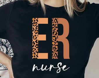 Leopard ER Nurse Shirt: Cheetah Print Emergency Room Tee, nurse week shirt,nurse week
