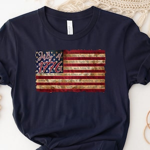 Declaration Of Independence Shirt, USA Freedom Tee, Patriotic American Shirt, 4th Of July Shirt, Mother&#39;s Day Shirt, USA 1776 Flag Shirt