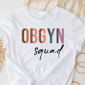 OBGYN Squad Shirt, Leopard Obstetrician Gynecologist T-shirt, Cheetah ...