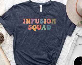 Retro Infusion Squad T-Shirt, Infusion Team Gift, nurse week shirt,nurse week