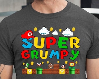 Super Grumpy Shirts, Best Gifts for Grandfather, Cute Father's Day Gift for Grandpa, Cute Grumpy Shirt, Gift For Grandfather, Grumpy Shirt