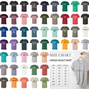 May include: A size chart for unisex adult t-shirts with a variety of color options. The chart shows the bust, width, and length measurements for each size, from XS to 3XL. The chart is displayed on a white background with a gray t-shirt hanging on a hanger.