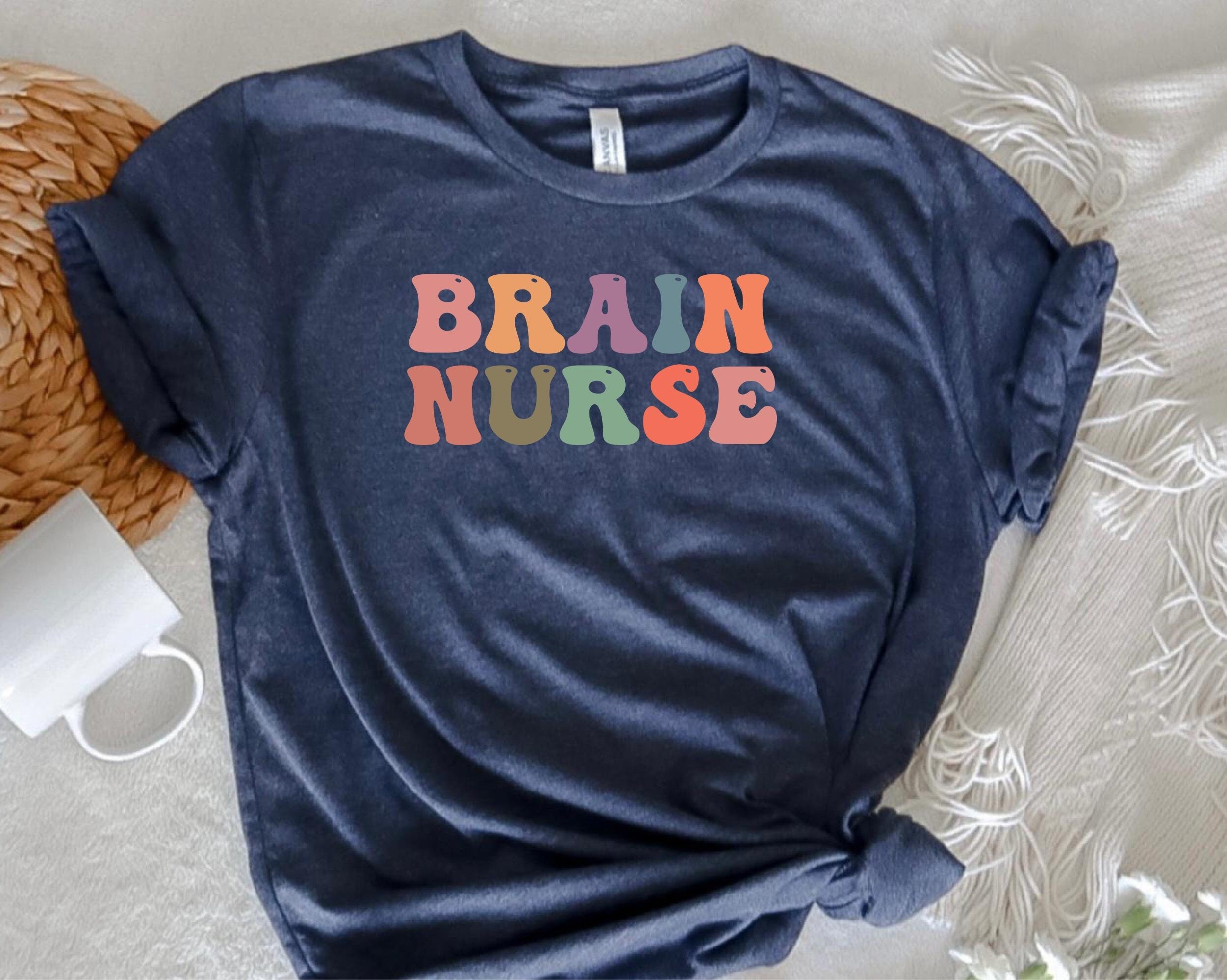 Camiseta de Enfermera Cerebral, Camiseta de Enfermera Cerebral para Mujer, Camiseta de Regalo de Enfermera Cerebral, Camiseta de Enfermera Cerebral Personalizada ... Mamá Enfermera Cerebral