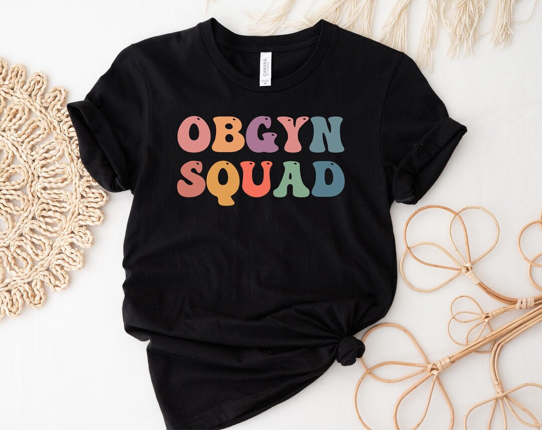 Groovy Obgyn Squad Tee Shirt, Obgyn Team Gift Tee, Obgyn Crew Shirt ...