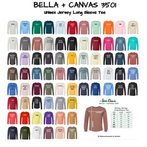 May include: A size chart for Bella + Canvas 3501 unisex jersey long sleeve t-shirts. The chart shows the chest and length measurements in inches for sizes XS to 3XL. The chart is displayed against a background of 64 different color t-shirts.