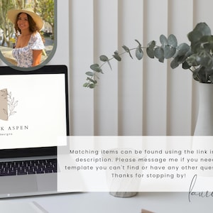 May include: A laptop computer screen displaying a logo for a design company called "Black Aspen Designs". The logo features a simple line drawing of a branch with leaves inside a beige circle. The text "Matching items can be found using the link in the description. Please message me if you need a template you can't find or have any other questions. Thanks for stopping by! lauren" is displayed below the logo.