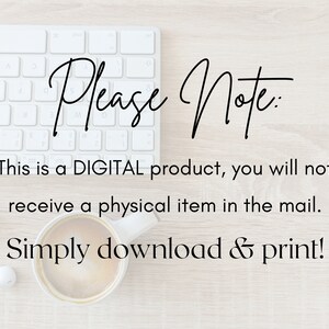May include: A white keyboard with a cup of coffee and white headphones on a wooden surface. The text "Please Note: This is a DIGITAL product, you will not receive a physical item in the mail. Simply download & print!" is displayed on the image.