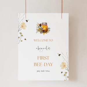 First Bee Day Birthday Welcome Sign Template, Little Honey 1st Birthday Party Entry Sign, Spring Honey Bee Birthday Poster | Abby