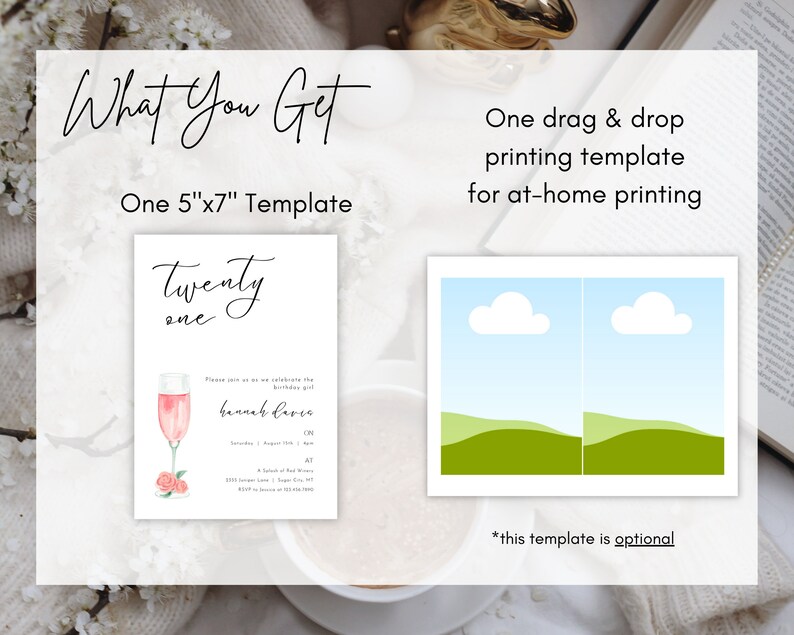 May include: A printable 5x7 inch invitation template for a 21st birthday party. The template features a glass of pink champagne with a rose and the text "Twenty One". The image also shows a separate optional template with a watercolor illustration of a blue sky with clouds and green hills.