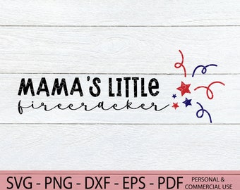 Mama es Little Firecracker SVG - Vierter Juli Kleinkind SVG - 4. Juli png Sublimation - Baby Independence Day Shirt - Firework Cut File