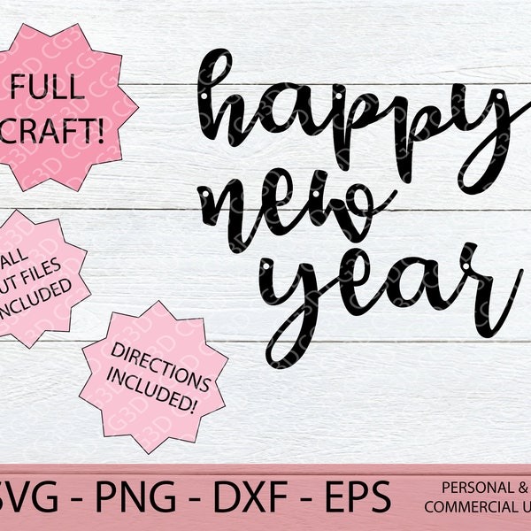Happy New Year Banner Kit SVG - New Year Decoration SVG - New Year Decor SVG - Champagne Svg - 2021 Svg - New Years Eve Svg - Cricut Craft