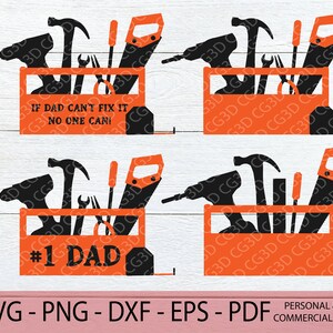 Puede incluir: Una caja de herramientas naranja con herramientas en silueta negra, incluyendo una sierra, un martillo, un taladro y un destornillador. La caja de herramientas tiene el texto "If Dad Can't Fix It No One Can!" y "#1 Dad".