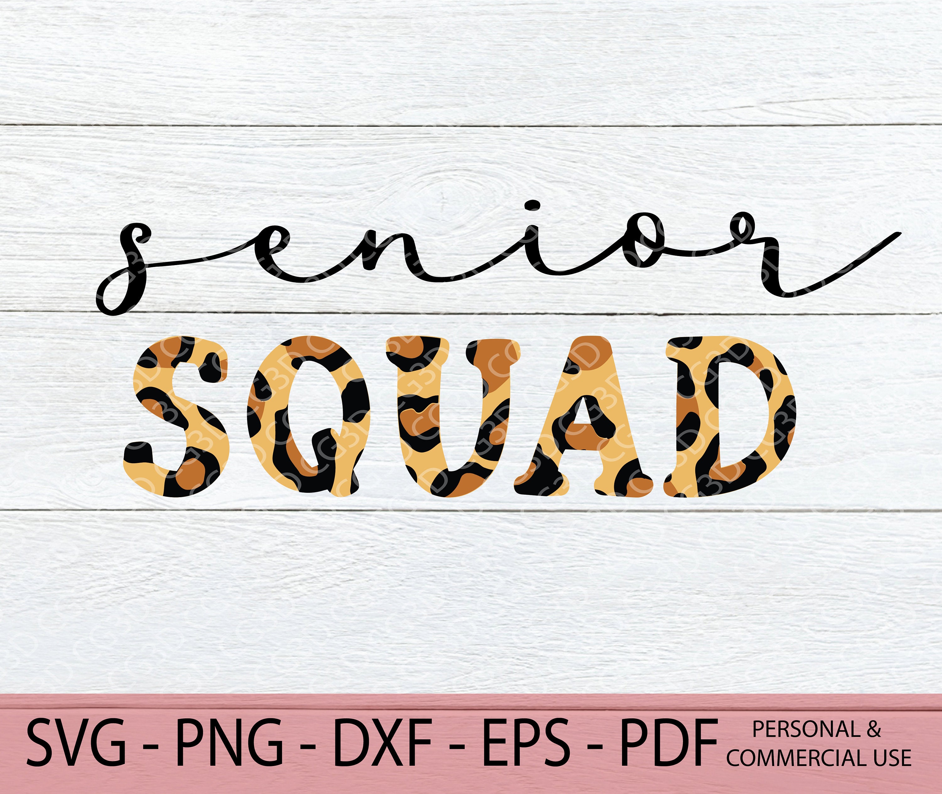 Download Senior Squad SVG Layered Leopard Print SVG Leopard Senior ...