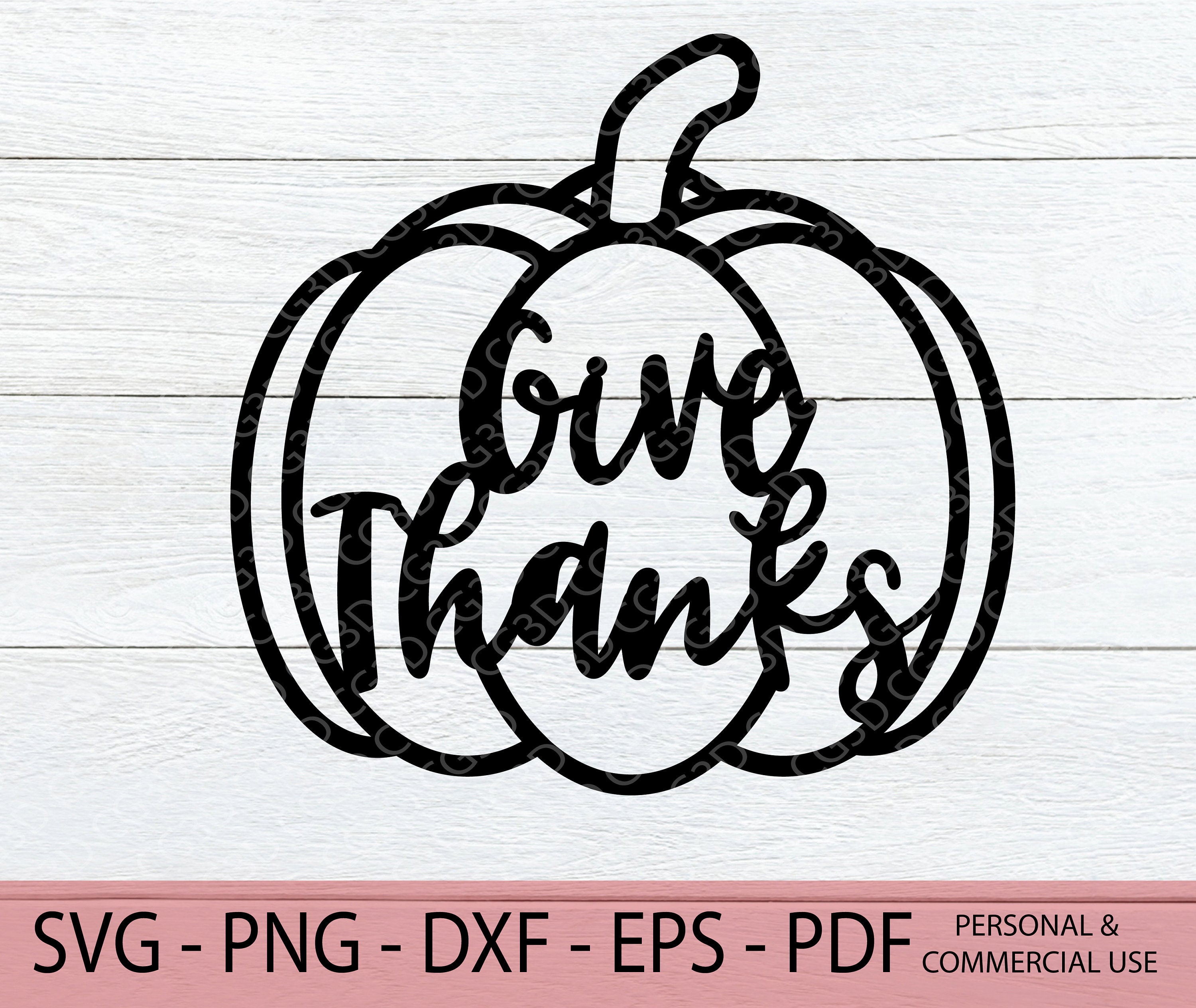 Give Thanks SVG Pumpkin SVG Thanksgiving SVG Pumpkin | Etsy