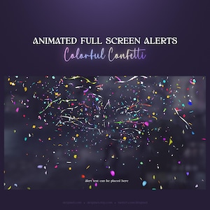 May include: Animated full screen alert with colorful confetti falling on a dark background. The text "Alert text can be placed here" is at the bottom of the image.