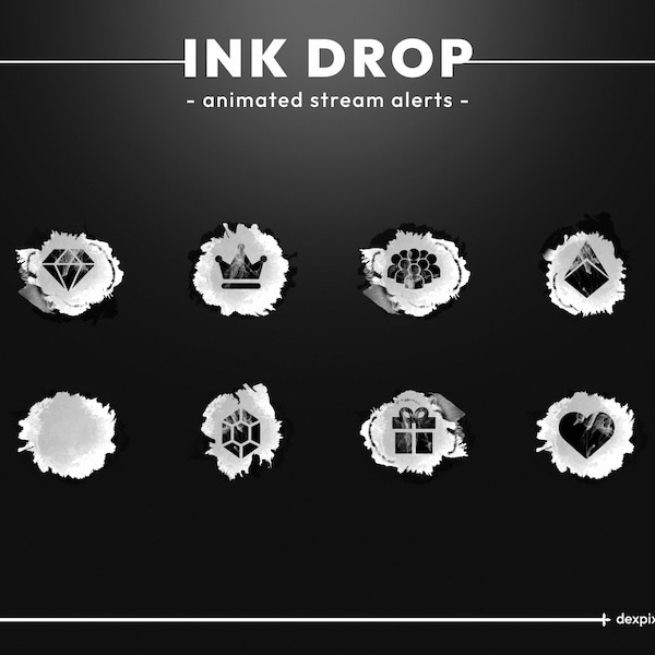 White and Black Ink Drop Animated Twitch Stream Alerts | Ink Drop Animated Alert | Twitch stylish alerts | 17 Alerts with Icons