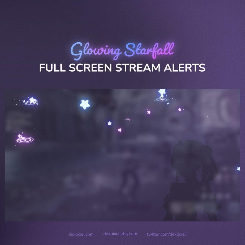 May include: A digital graphic with a purple background and the text "Glowing Starfall FULL SCREEN STREAM ALERTS" in white and blue. The image features animated stars and a silhouette of a character.