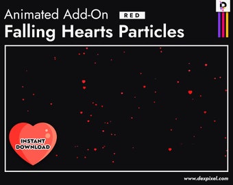 Red Hearts Sparkle Stream Add-On. Falling Hearts Animated Stream Elements. Stream Decoration. x3 animated Overlays for Twitch / Video