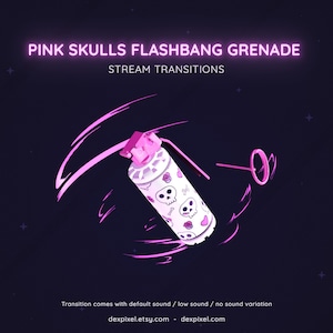 Grenade Flashbang Pink Skulls Stream Transition | Shooter FPS Stream Transition | Twitch Vtuber Transition OBS | Stinger Twitch